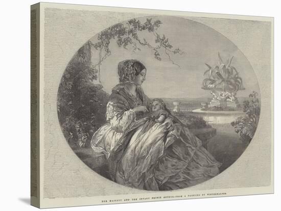Her Majesty and the Infant Prince Arthur-Franz Xaver Winterhalter-Stretched Canvas