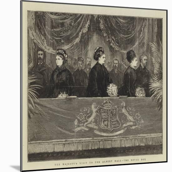 Her Majesty's Visit to the Albert Hall, the Royal Box-null-Mounted Giclee Print