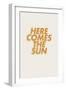 Here Comes the Sun-THE MIUUS STUDIO-Framed Photographic Print