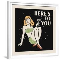 Here's to You-Retro Series-Framed Art Print