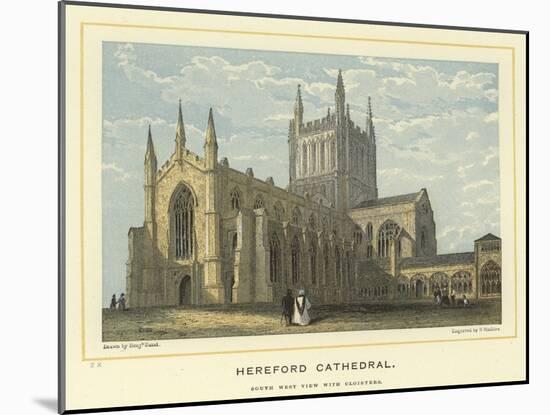 Hereford Cathedral, South West View with Cloisters-Benjamin Baud-Mounted Giclee Print