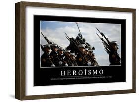 Heroísmo. Cita Inspiradora Y Póster Motivacional-null-Framed Photographic Print