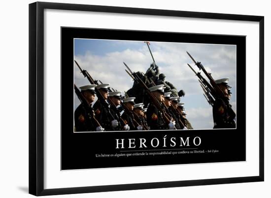 Heroísmo. Cita Inspiradora Y Póster Motivacional-null-Framed Photographic Print