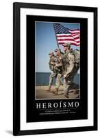 Heroísmo. Cita Inspiradora Y Póster Motivacional-null-Framed Photographic Print