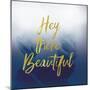 Hey Beautiful Navy-Lula Bijoux-Mounted Art Print