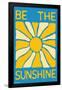 Hey Happy - Be The Sunshine-Trends International-Framed Poster