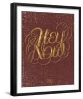 Hey Now-Hero Design-Framed Serigraph