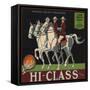 Hi Class Brand - Anaheim, California - Citrus Crate Label-Lantern Press-Framed Stretched Canvas