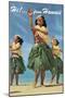 Hi from Hawaii, Hula Dancers-null-Mounted Art Print