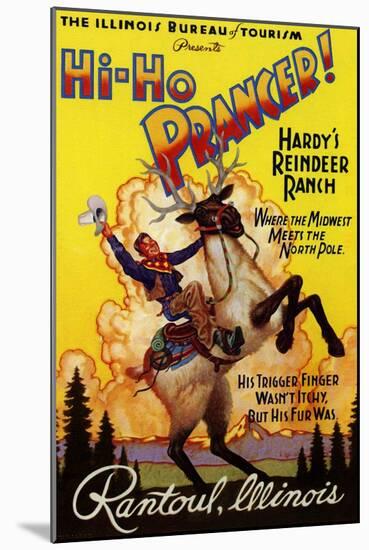 Hi Ho Prancer-Illinois-Mounted Art Print