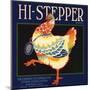 Hi Stepper Brand - Escondido, California - Citrus Crate Label-Lantern Press-Mounted Art Print