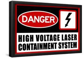 High Voltage Laser Containment System-null-Framed Poster