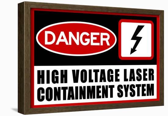 High Voltage Laser Containment System-null-Framed Poster