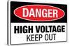 High Voltage Warning Keep Out Sign Poster-null-Stretched Canvas