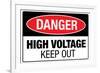 High Voltage Warning Keep Out-null-Framed Art Print