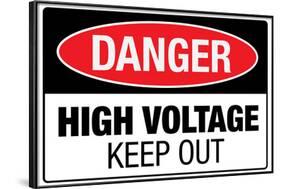 High Voltage Warning Keep Out-null-Framed Art Print