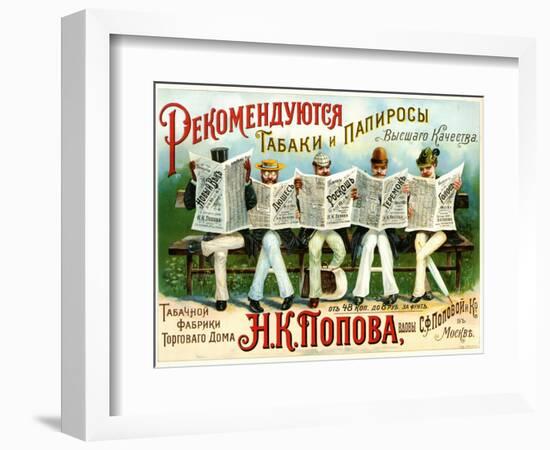 Highest Quality Tobacco and Cigarettes, Popov of Moscow-null-Framed Art Print