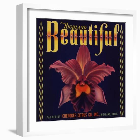 Highland Beautiful Brand - Highland, California - Citrus Crate Label-Lantern Press-Framed Art Print