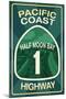 Highway 1, California - Half Moon Bay - Pacific Coast Highway Sign-Lantern Press-Mounted Art Print
