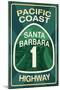 Highway 1, California - Santa Barbara - Pacific Coast Highway Sign-Lantern Press-Mounted Art Print