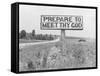 Highway Sign on Road Between Atlanta and Charlotte, That Reads: "Prepare to Meet Thy God"-Alfred Eisenstaedt-Framed Stretched Canvas