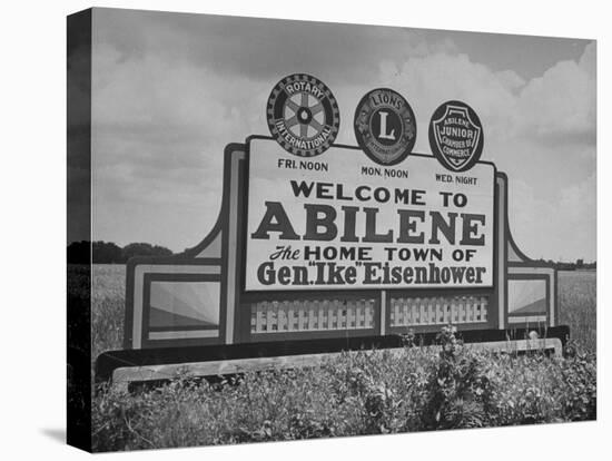 Highway Sign Welcoming Tourists to the Home Town of General Dwight D. Eisenhower-Myron Davis-Stretched Canvas