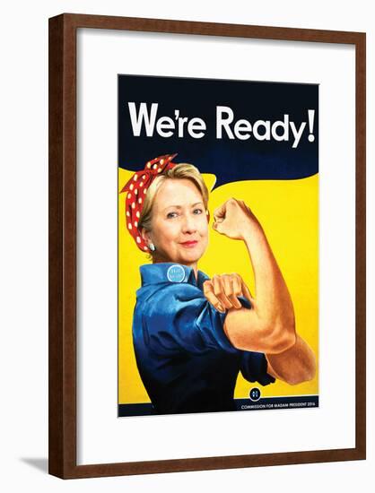 Hillarosie We Are Ready!-null-Framed Poster