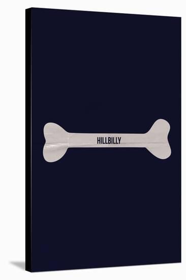 Hillbilly Bones-null-Stretched Canvas