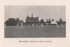 The Parks, cricket ground of Oxford University, 1912-Hills and Saunders-Framed Stretched Canvas