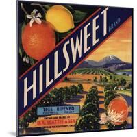 Hillsweet Brand - Porterville, California - Citrus Crate Label-Lantern Press-Mounted Art Print