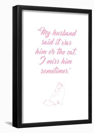 Him Or The Cat-null-Framed Poster