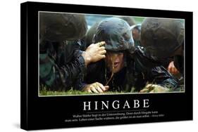Hingabe: Motivationsposter Mit Inspirierendem Zitat-null-Stretched Canvas