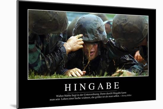 Hingabe: Motivationsposter Mit Inspirierendem Zitat-null-Mounted Photographic Print