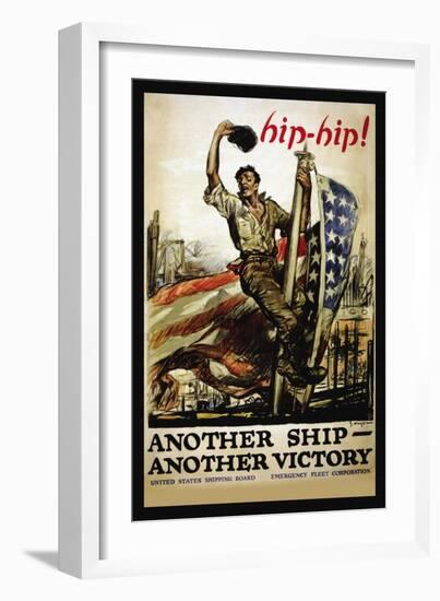 Hip-Hip! Another Ship, Another Victory, c.1918-George Hand Wright-Framed Art Print