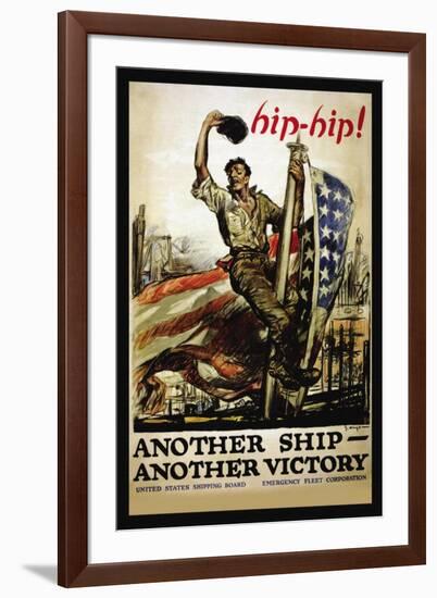 Hip-Hip! Another Ship, Another Victory, c.1918-George Hand Wright-Framed Art Print