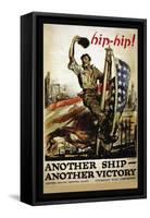 Hip-Hip! Another Ship, Another Victory, c.1918-George Hand Wright-Framed Stretched Canvas