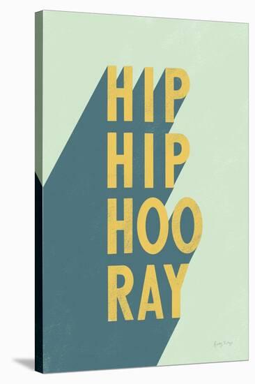 Hip Hip Hooray-Becky Thorns-Stretched Canvas