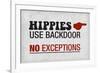 Hippies Use Backdoor, No Exception-null-Framed Art Print