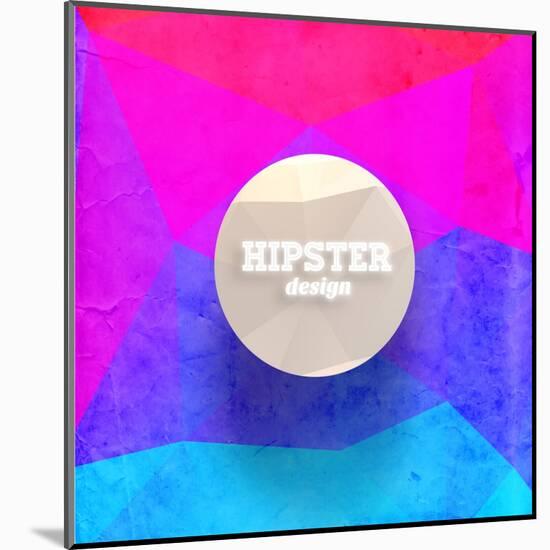 Hipster Mosaic Background, Hipster Theme Paper Triangles Label-Ozerina Anna-Mounted Art Print