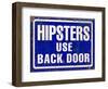 Hipsters Use Back Door-Retroplanet-Framed Giclee Print