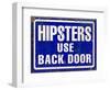 Hipsters Use Back Door-Retroplanet-Framed Giclee Print