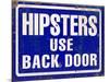 Hipsters Use Back Door-Retroplanet-Mounted Giclee Print
