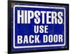 Hipsters Use Back Door-Retroplanet-Framed Giclee Print