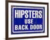 Hipsters Use Back Door-Retroplanet-Framed Giclee Print