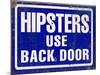 Hipsters Use Back Door-Retroplanet-Mounted Giclee Print