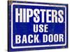 Hipsters Use Back Door-Retroplanet-Stretched Canvas