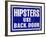 Hipsters Use Back Door-Retroplanet-Framed Giclee Print