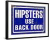 Hipsters Use Back Door-Retroplanet-Framed Giclee Print