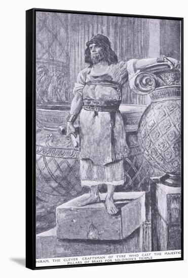 Hiram, the Clever Craftsman of Tyre Who Cast the Majestic Pillars of Brass for Soloman's Temple-Charles Mills Sheldon-Framed Stretched Canvas