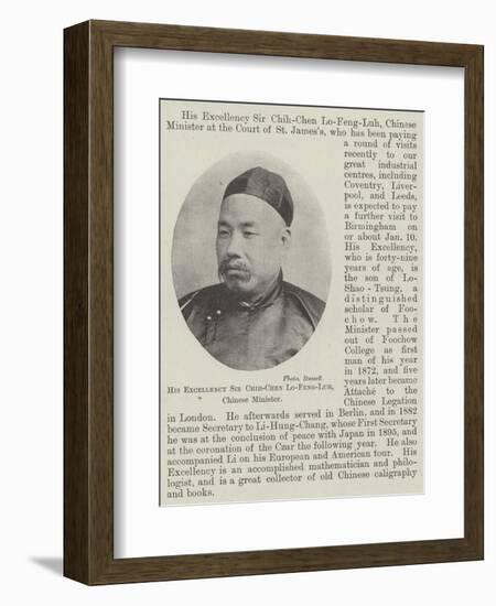 His Excellency Sir Chih-Chen Lo-Feng-Luh, Chinese Minister-null-Framed Giclee Print